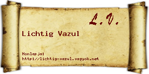 Lichtig Vazul névjegykártya